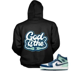 1 Mid Mystic Navy Mint Foam Hoodie God Is