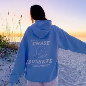 BORN TO CHASE SUNSETS