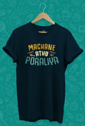 Machane athu Poraliya Tshirt